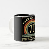 彼らは私を数学と呼おもしろいぶ ツートーンマグカップ (正面左)