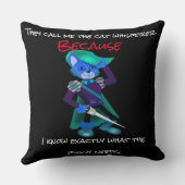 彼らは私を猫囁きと呼ぶ クッション (裏面)