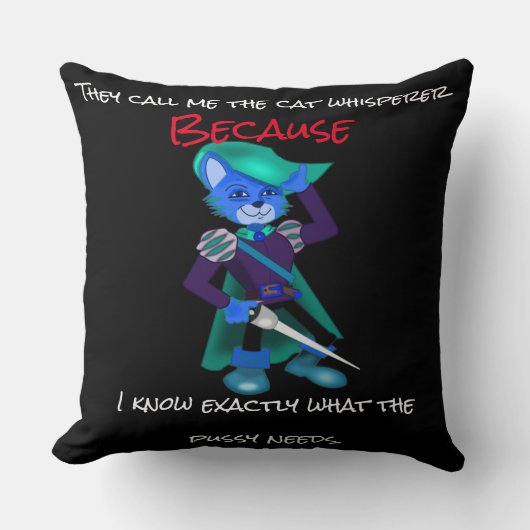 彼らは私を猫囁きと呼ぶ クッション (正面)