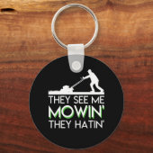 彼らは私を見てモウィン彼らは芝刈り機を持っている キーホルダー (正面)