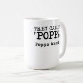 彼らは私をPoppaのWheelieの土のバイクのモトクロスのおもしろいと電話します コーヒーマグカップ (正面右)