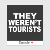 彼らは観光客ではない シール (シート)