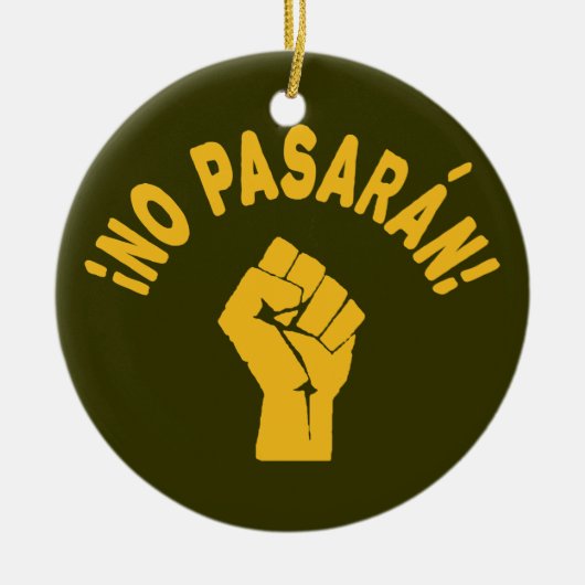 彼らは通さない - No Pasaran セラミックオーナメント (正面)