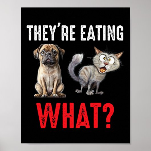 彼らは食べの犬だ食べ我々の猫だ ポスター (正面)