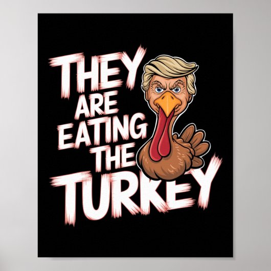 彼らは食べトルコのドナルド・トランプ感謝祭である ポスター (正面)