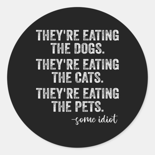 彼らは食べペットの飼い犬だおもしろい ラウンドシール (正面)