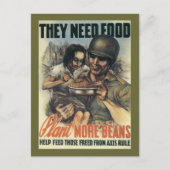 彼らは食べ物を必要とする~もっと豆を植える ポストカード (正面)