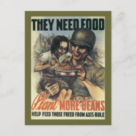 彼らは食べ物を必要とする～もっと豆を植える ポストカード