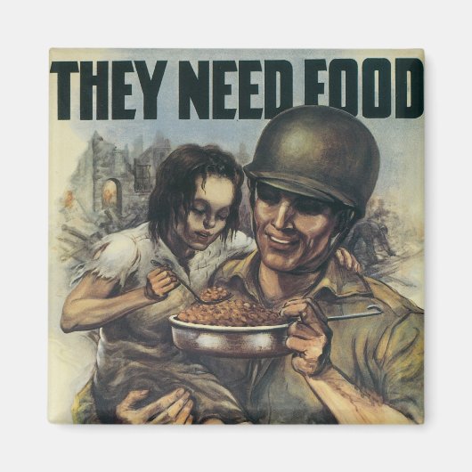 彼らは食べ物を必要とする～もっと豆を植える マグネット (正面)