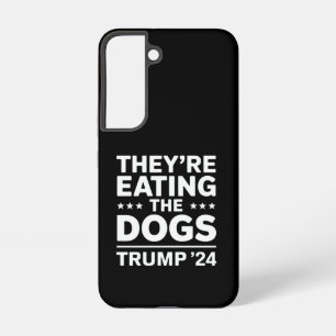 彼らは食べ犬のディベートおもしろいトランプ引用文 SAMSUNG GALAXY S22ケース