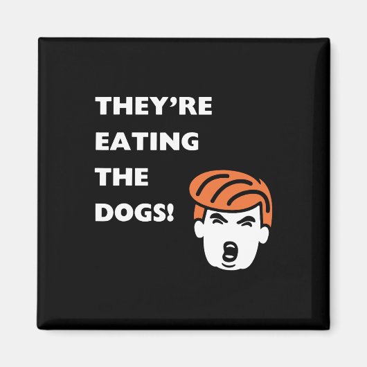 彼らは食べ犬のトランプ マグネット (正面)