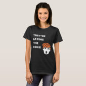 彼らは食べ犬のトランプ Tシャツ (正面フル)