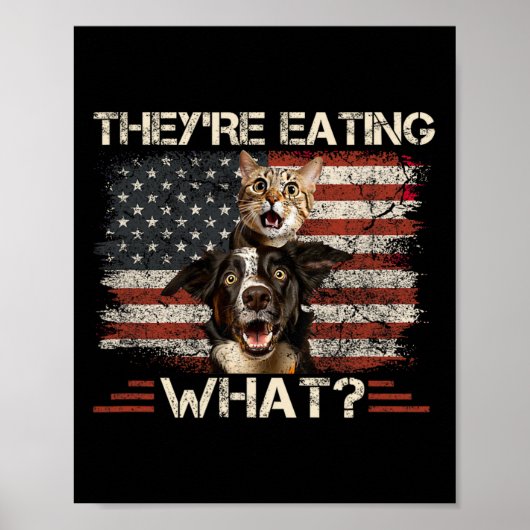 彼らは食べ米国大統領選挙の犬だ ポスター (正面)