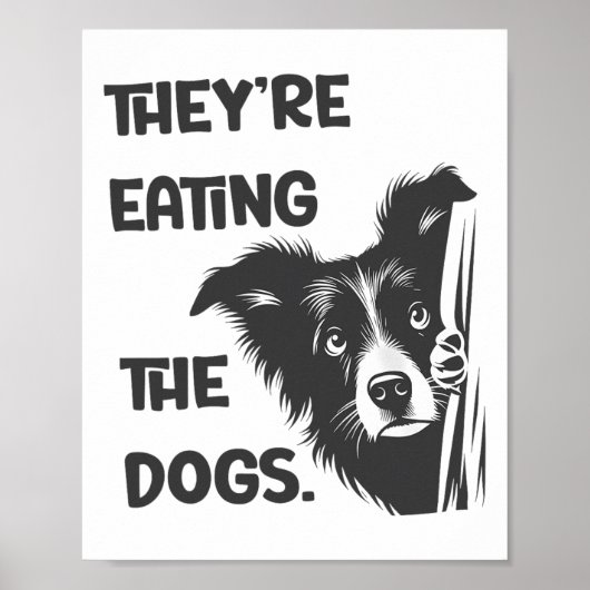 彼らは食べDogs Usa Election Trump 2024 Hである ポスター (正面)