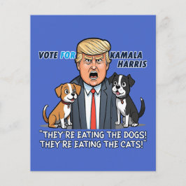 彼らは食べThe Dogs おもしろい Trump Kamala 2024 チラシ