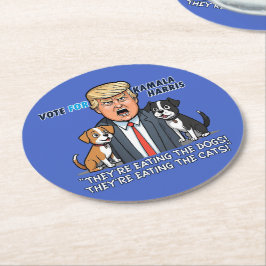 彼らは食べThe Dogs おもしろい Trump Kamala 2024 ラウンドペーパーコースター