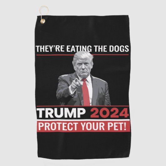 彼らは食べThe Dogs Trump 2024の討論だ ゴルフタオル (正面)