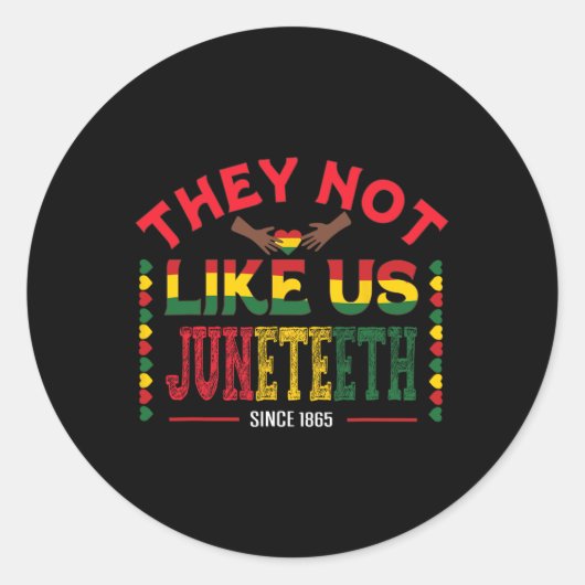 彼らは1865年の黒が解放されて以来、私たち12月11日を好まない ラウンドシール (正面)