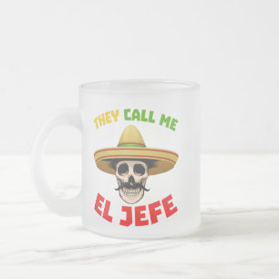 彼らは、私をMのためにEl Jefeおもしろい Skeleton Mexiconと呼ぶ フロストグラスマグカップ