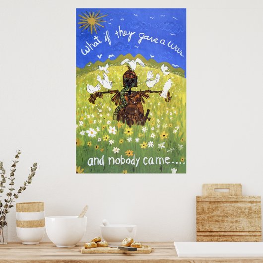 彼らもしは与え戦争と誰も来ない。.... ポスター (キッチン)