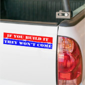 彼らもしは作らない来の- TRUMP 2016 バンパーステッカー (トラック上)