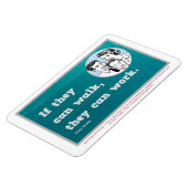 彼らもしは歩くことができる、彼らは働くことができる。マグネット マグネット (左側)