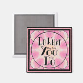 彼らやる気を起こさせるができな考えことをする マグネット (正面/裏面)