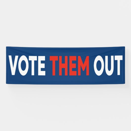 彼らを政治的なはっきりした文字に選ぶ 横断幕 (横)