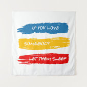 彼らを眠らせる タペストリー (正面)