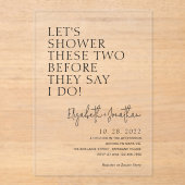 彼らシンプルが私はブライダルすると言う前にカップルのシャワー アクリル招待状 (正面)