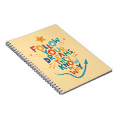 彼ら後を追はインスピレーションの方法を知っているあなたの夢 ノートブック (右側)