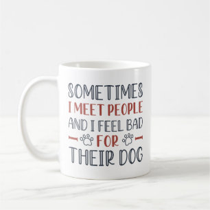 彼ら感じの犬は嫌だ コーヒーマグカップ
