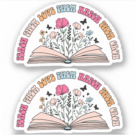 彼ら教え、愛し、ビニールの成長を見る シール (正面)