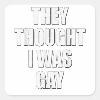 彼ら考えは私はゲイインターネットミーム彼ら考えだ スクエアシール