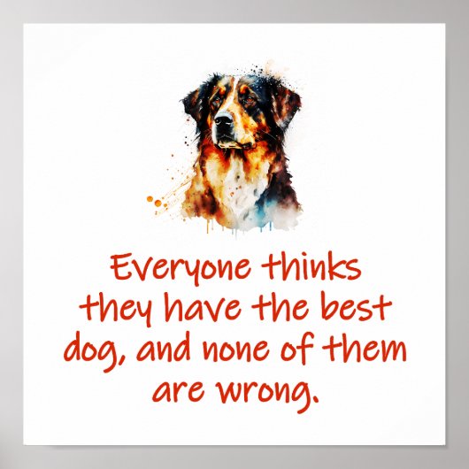 彼ら考えは誰でも犬を最高の飼う ポスター (正面)