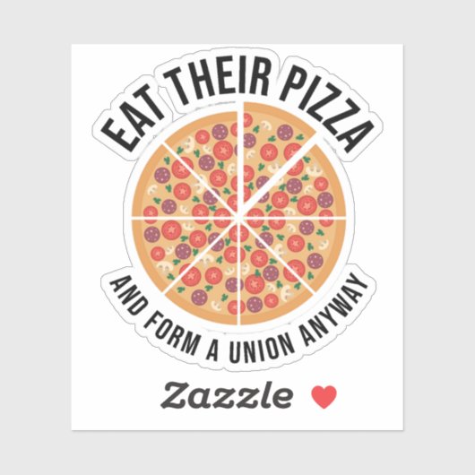 彼ら食べのピザと型枠はとにかく組合 シール (シート)