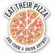 彼ら食べのピザと型枠はとにかく組合 シール (正面)