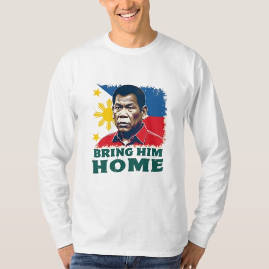 彼をホームサポーターDigong Duterte持参 Tシャツ (正面)