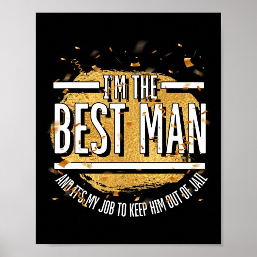 彼を刑務所から遠ざけるのが私の仕事だ ベストマン ポスター (正面)
