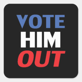 彼を投票して黒い赤白青モダン文字 スクエアシール