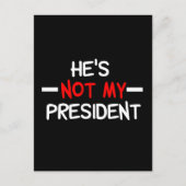 彼を私の大統領だと思わない ポストカード (正面)