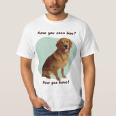 彼を見たか？ Tシャツ (正面)