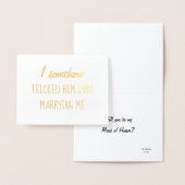 彼を騙した | 花嫁おもしろいのメイドまたはメイド・オブ・オーナー(花嫁付き添い人) 箔カード (ディスプレー)