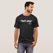 彼女おもしろいが言ったこと引用文微妙な皮肉 Tシャツ (正面フル)