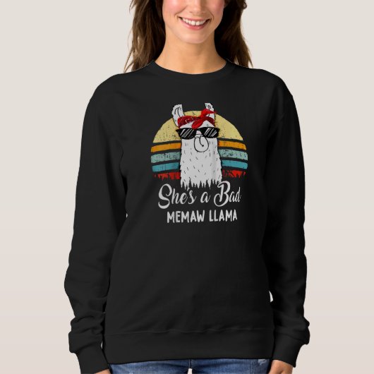 彼女おもしろいは悪いミュー・ラマT母ママおばあちゃん スウェットシャツ (正面)