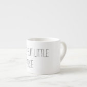 彼女があるが、けれども少し彼女は激しいです エスプレッソカップ (正面右)