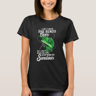 彼女が身をかがめて釣りをするのが好きです 男性用 Tシャツ