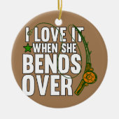 彼女が魚釣りで曲がると私は好き セラミックオーナメント (正面)