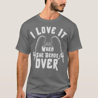 彼女が魚釣りの贈り物に屈するとおもしろい私は好きだ Tシャツ
