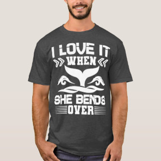 彼女が11を超えて曲がったとき、私はそれを愛する Tシャツ